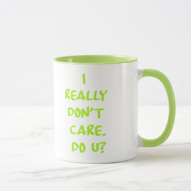 Mug Je vraiment ne m'inquiète pas. Faites-vous ? (Droite)