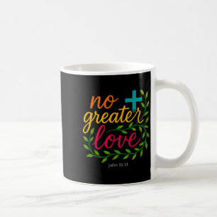 Mug Jean 15_13 Pas de plus grand amour Art chrétien Ho