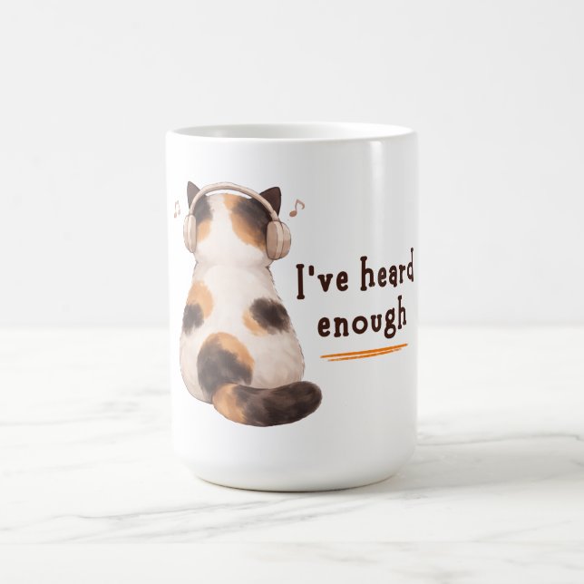 Mug "J'en ai entendu assez" Chat portant un casque (Centre)