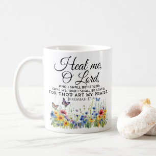 Mug Jérémie 17:14 Guérir la Bible Verse Fleur sauvage