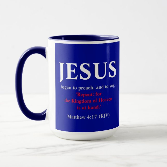 Mug Jésus Commença À Prêcher. Matthieu 4:17 (Gauche)