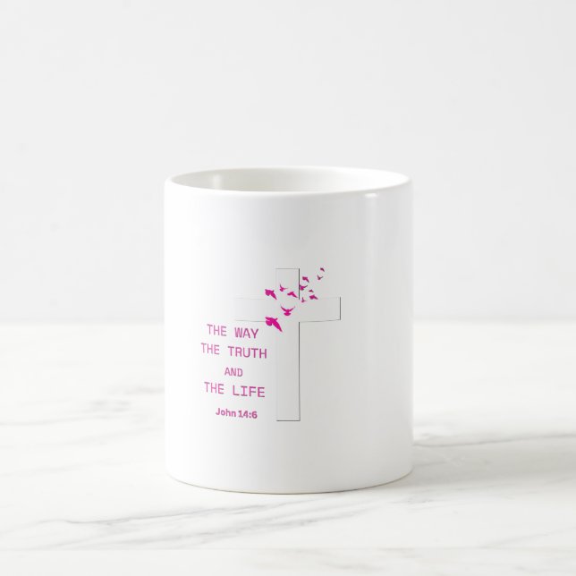 Mug Jesus is the way, the truth, and the life! (Centre)