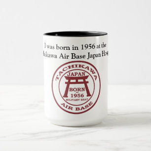 Mug J'étais né en 1956 à l'hôpital Japon de Tachik