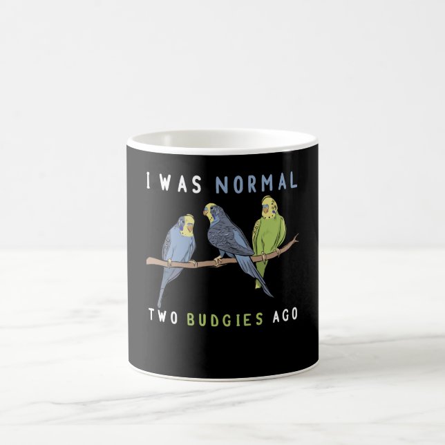Mug J'Étais Normal Il Y A Deux Épouses, Budgie Bird (Centre)