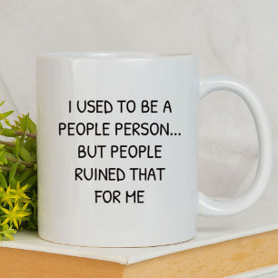 Mug J'étais quelqu'un de très drôle   Sarcastique