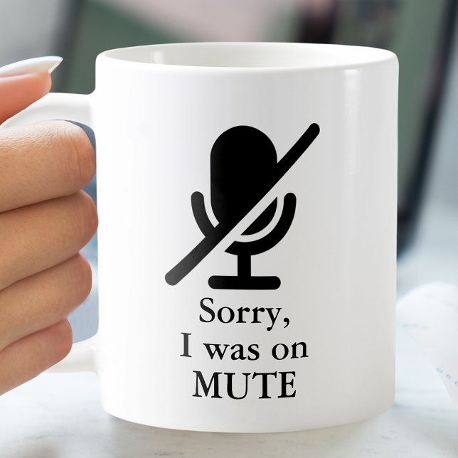 Mug J'ÉTAIS SUR MUTE Funny Citation (Créateur téléchargé)