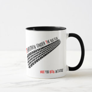 Mug Jeté sous le club d'autobus vous avez été initiés