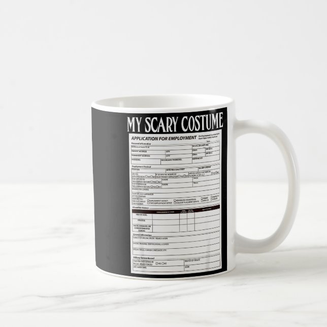 Mug Job Application Funny Y Halloween Costume Trick Or (Droite)