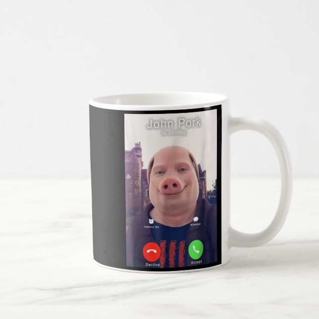 Mug John Rk Is Calling Funny Answer Call Phone  (Droite)