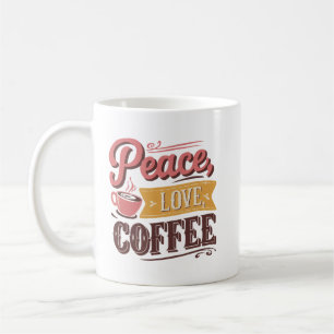 Mug Joli mot d'art sur la paix et l'amour du café