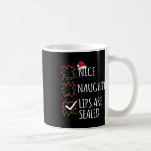 Mug Jolies Lèvres Naughty Sont Scellées Liste De Noël