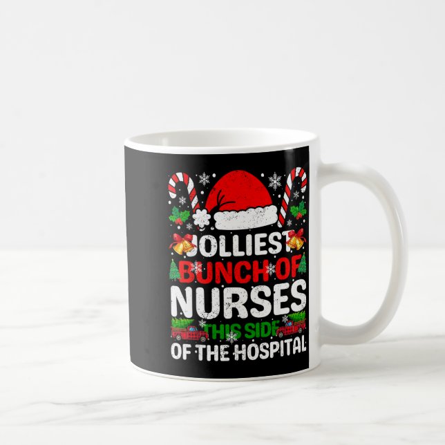Mug Jolliest Bunch Of Nurses This Side Of The Hostal C (Droite)