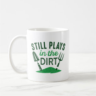 Mug Joue Toujours Dans Le Dirt
