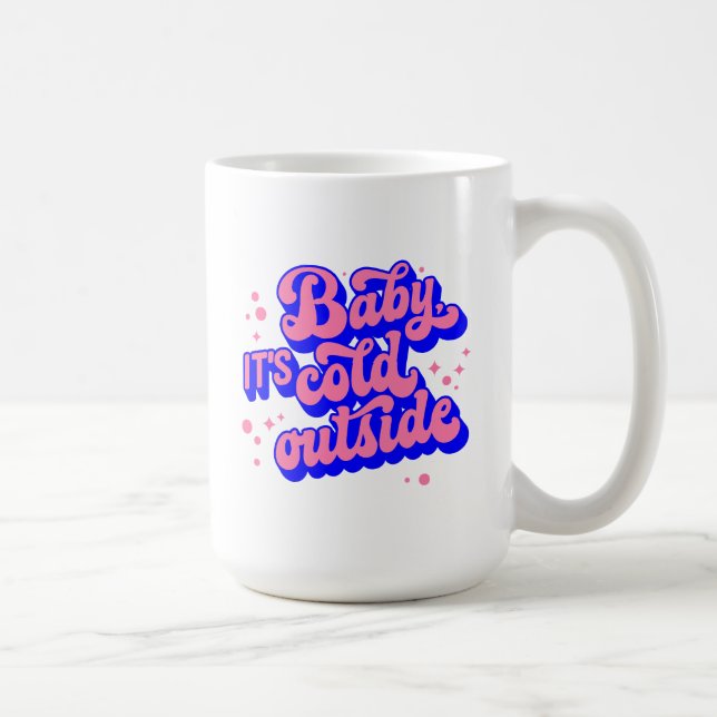 Mug Jouer bébé, c’est froid en hiver (Droite)