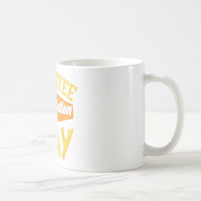 Mug Jour de l'appréciation de l'employé Employé du moi (Droite)