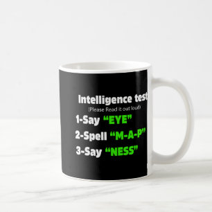 Mug Jour d'intelligence Test Dire Oeil M A P Ness Papa
