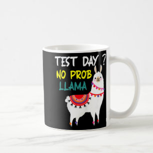 Mug Jour No Prob-llama Llama Teacher Test Day Pour Le