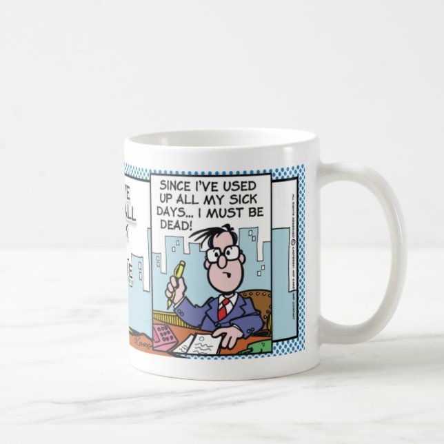 Mug Jours de maladie d'Office (Droite)
