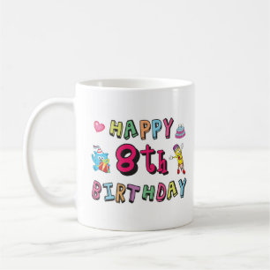 Mug Joyeux 8e anniversaire. 8 ans b-jour.