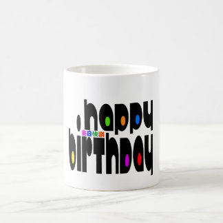 Mug Joyeux anniversaire