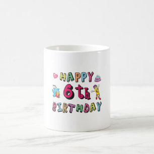 Mug Joyeux anniversaire 6 ans d'anniversaire