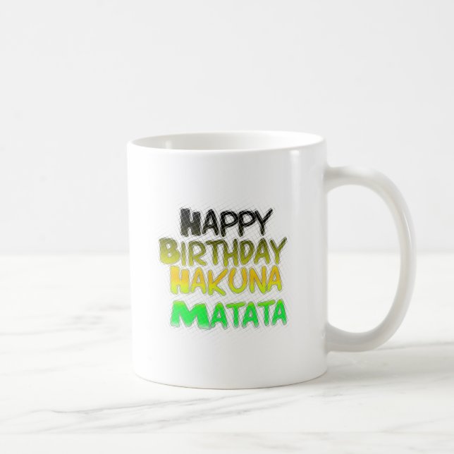 Mug Joyeux anniversaire Hakuna Matata eco Inspirationa (Droite)
