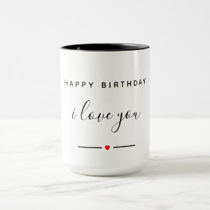 Mug Joyeux anniversaire Je t'aime