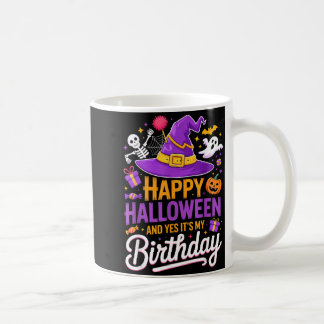 Mug Joyeux Halloween et oui c'est mon anniversaire cha