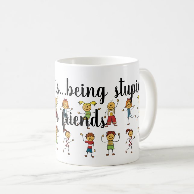 Mug Joyeux rire : Amusant avec les amis (Devant droit)