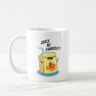 Mug Jus Soyez Amusant Orange Jus Pun