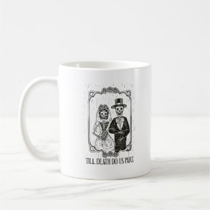 Mug Jusqu'à ce que la mort nous sépare Skeleton Mariag