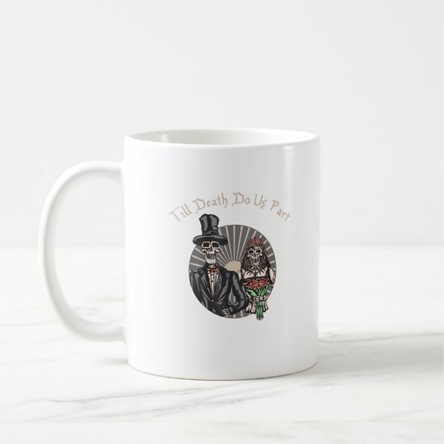 Mug Jusqu'à la mort nous séparons - Crâne nouvellement (Gauche)