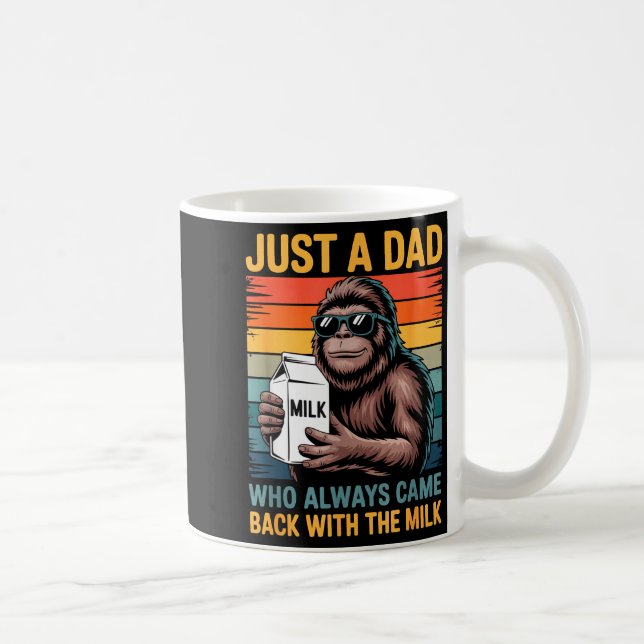 Mug Just A Dad Who Always Came Back With The Milk Sasq (Droite)
