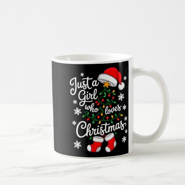 Mug Just A Girl Who Loves Christmas Tree Xmas  (Droite)