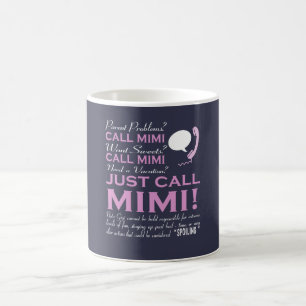 Mug Juste appel MIMI !
