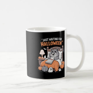 Mug Juste En Attente D'Halloween Drôle Citation D'Hall