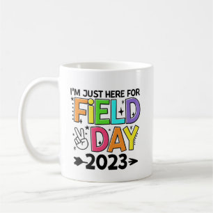 Mug Juste Ici Pour La Journée Du Terrain 2023 Enseigna