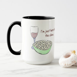 Mug Juste Ici Pour Le Spectacle