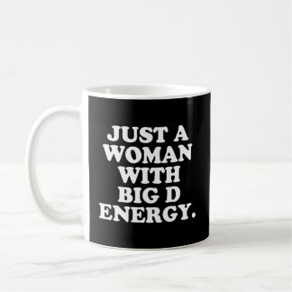 Mug Juste un avec le grand Humour d'énergie D