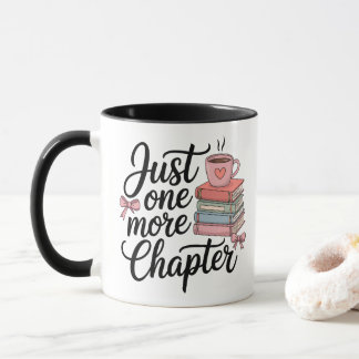 Mug Juste un chapitre de plus – Conception Cozy Bookwo