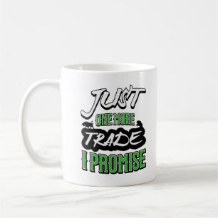 Mug Juste un commerce de plus je promets amusant négoc
