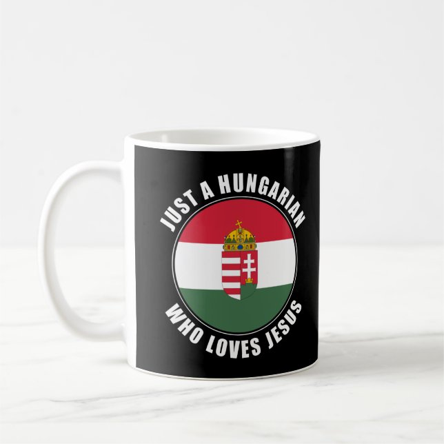 Mug Juste un Hongrois qui aime la foi des femmes de Jé (Gauche)