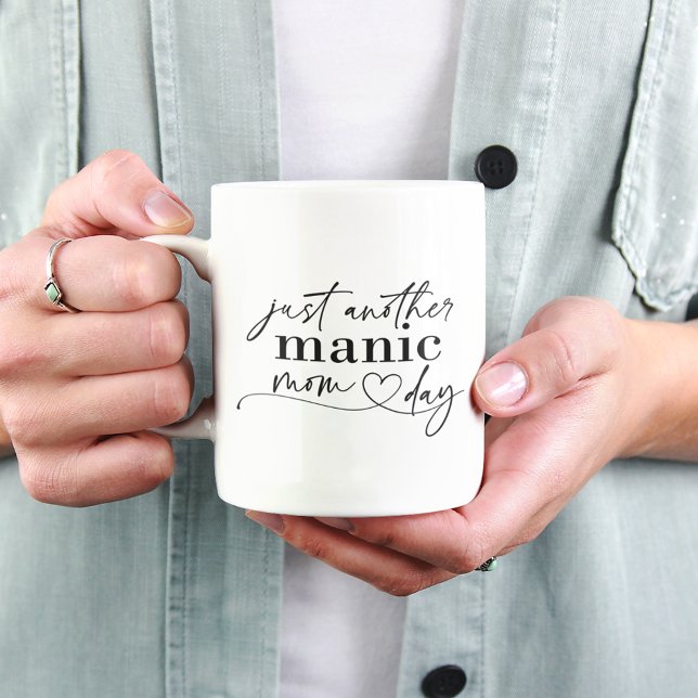 Mug Juste une autre journée de maman maniaque (The perfect coffee mug for busy moms!)