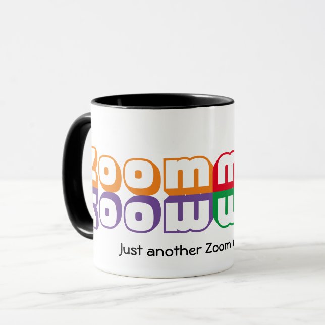 Mug Juste une autre réunion ZOOM (Devant gauche)