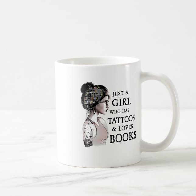Mug Juste Une Fille Qui A Des Tatouages Et Aime Les Li (Droite)