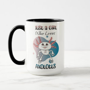 Mug Juste une fille qui aime Axolotls