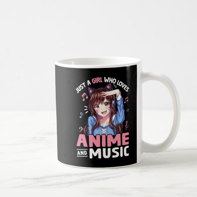 Mug Juste une fille qui aime l'Anime et la musique Ani (Droite)