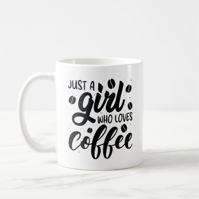 Mug Juste Une Fille Qui Aime Le Café (Gauche)