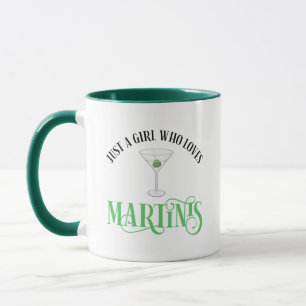 Mug Juste Une Fille Qui Aime Les Martinis