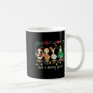 Mug Juste une oie joyeuse drôle d'oie sainte Noël